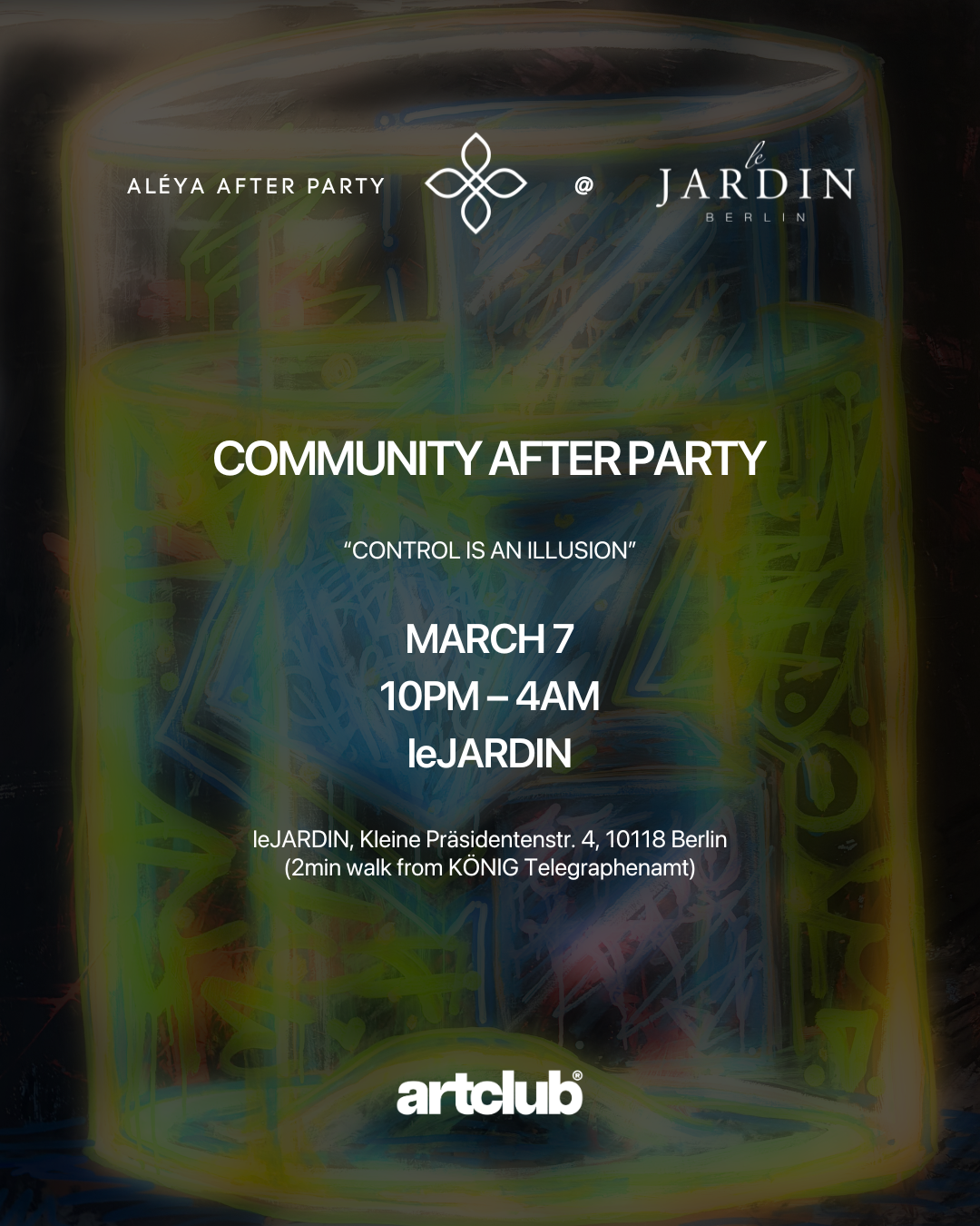 ALÉYA Afterparty of the Goup Exhibition "Control is an illusion" Poster